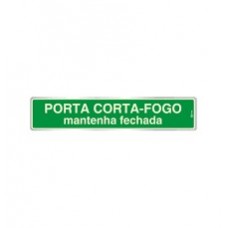14726 - PLACA SINALIZACAO PORTA CORTA FOGO MANTENHA FECHADA 7,5X25CM FOTOLUMINESCENTE 2PC LOOK 3009