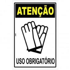14734 - PLACA SINALIZAÇÃO EPI ATENÇÃO USO OBRIGATÓRIO DE LUVA 20X30CM LOOK 2503